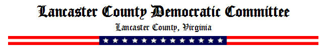 Lancaster County Democratic Committee, Lancaster, VA